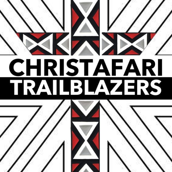Album Christafari - Trailblazers