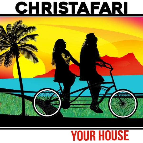 Album Christafari - Your House