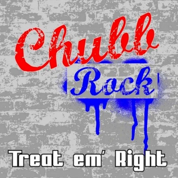 Album Chubb Rock - Treat 