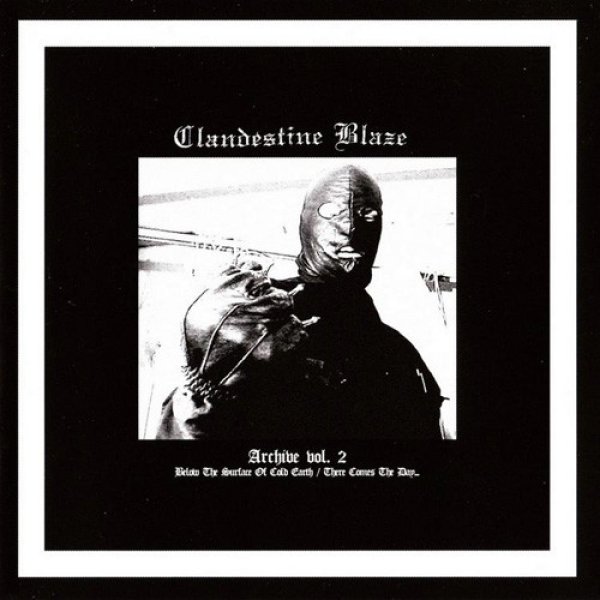 Album Clandestine Blaze - Archive Vol. 2