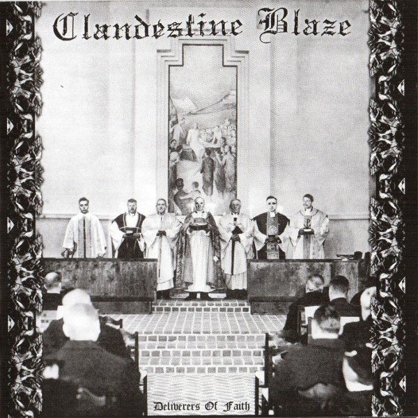 Album Clandestine Blaze - Deliverers Of Faith