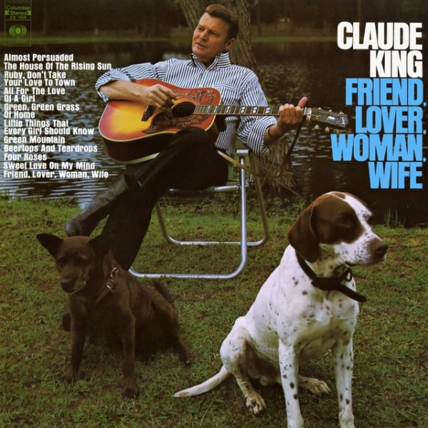Claude King Friend, Lover, Woman, Wife, 1970