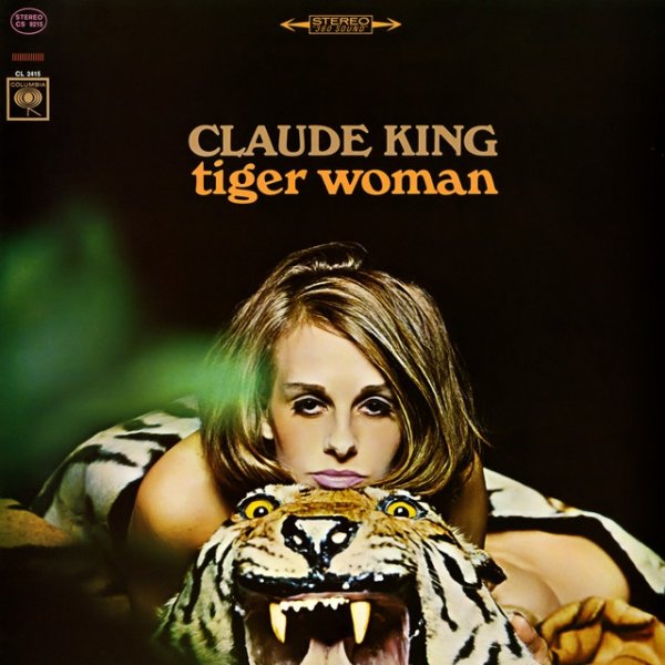 Claude King Tiger Woman, 1965