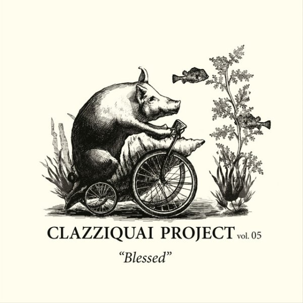 Album Clazziquai Project - Blessed