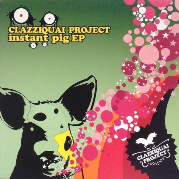 Album Clazziquai Project - Instant Pig