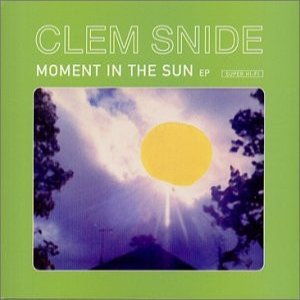 Album Clem Snide - Moment In The Sun
