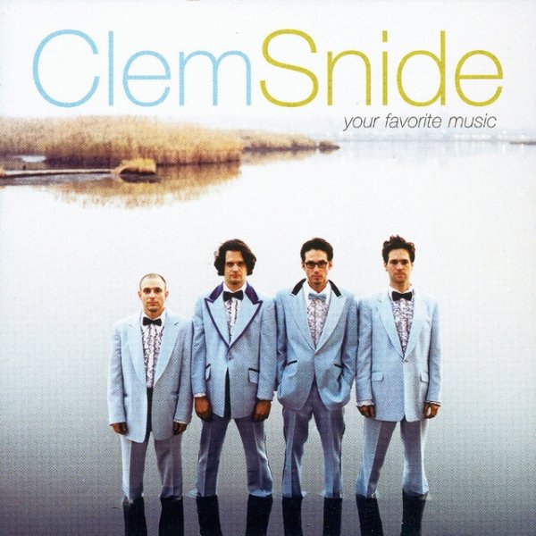 Album Clem Snide - Your Favorite Music
