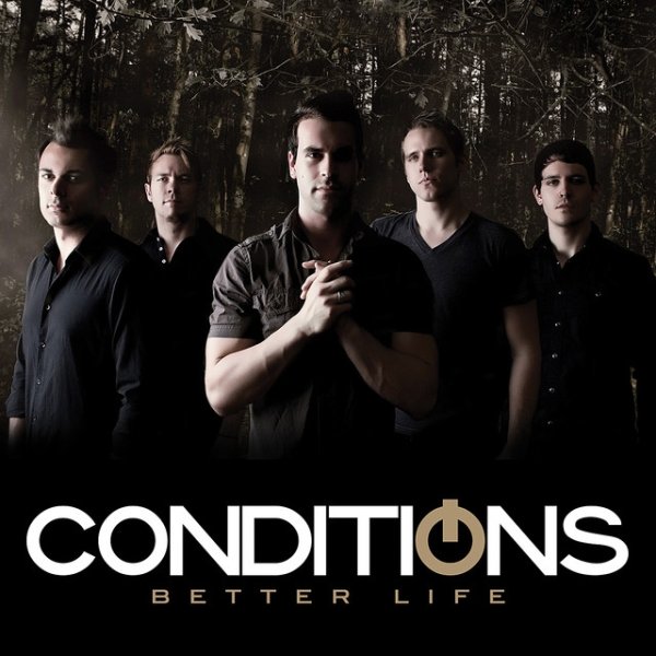 Album Conditions - Better Life