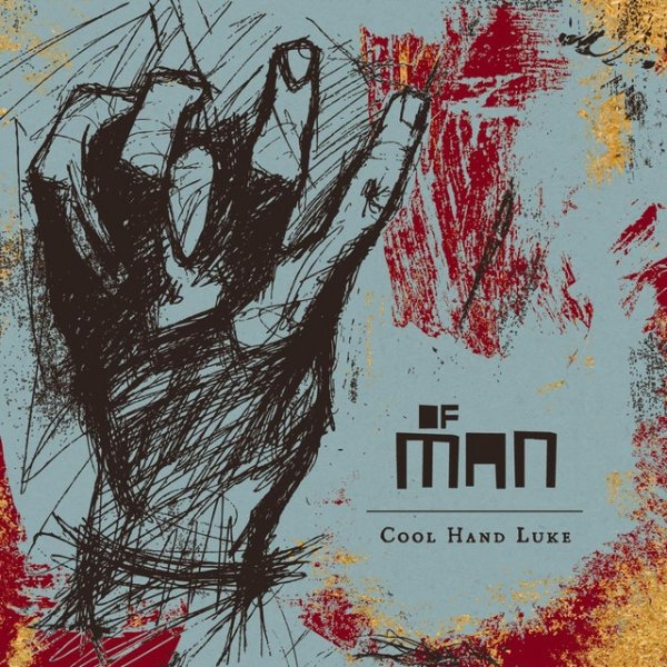 Album Cool Hand Luke - Of Man