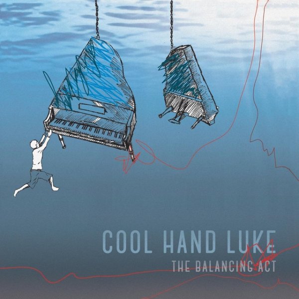 Album Cool Hand Luke - The Balancing Act