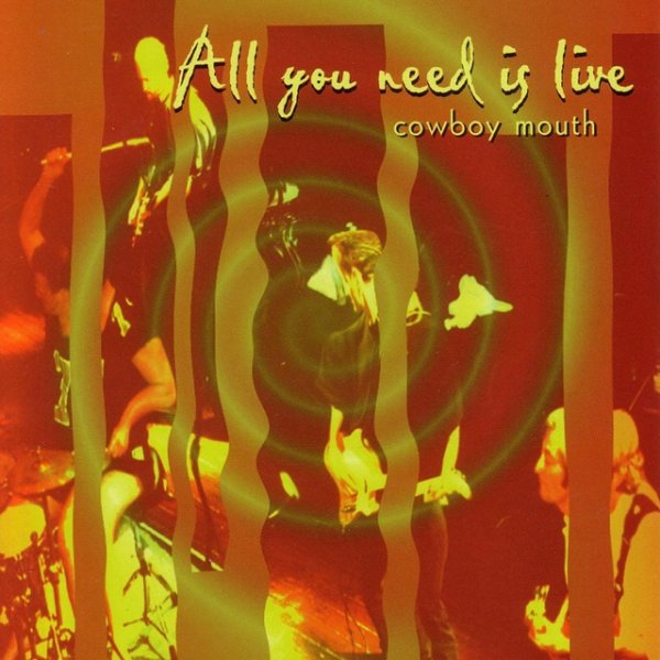 All You Need Is Live - album
