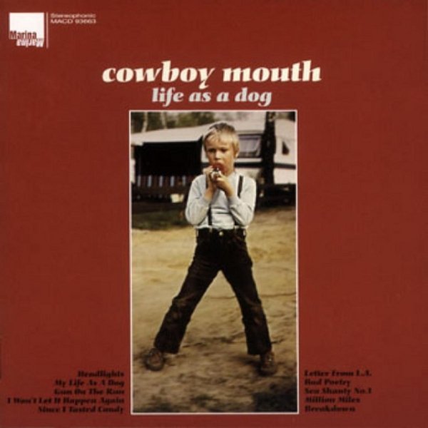 Album Cowboy Mouth - Life as a Dog