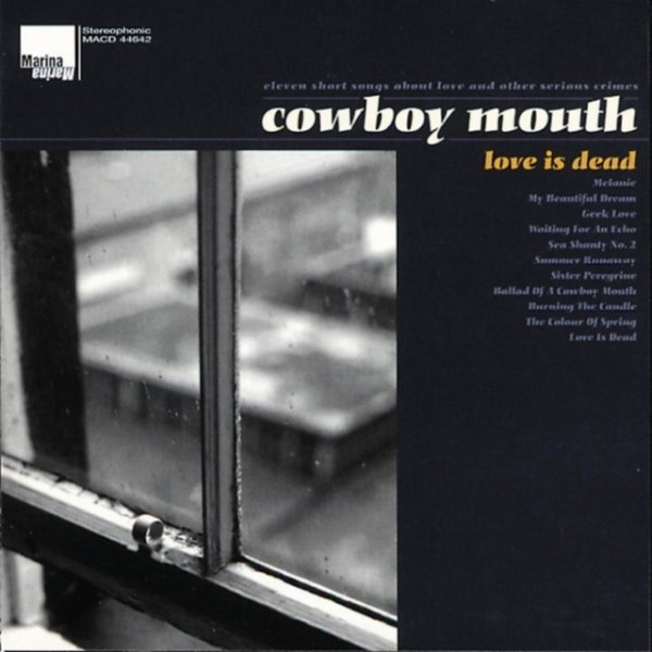 Album Cowboy Mouth - Love Is Dead