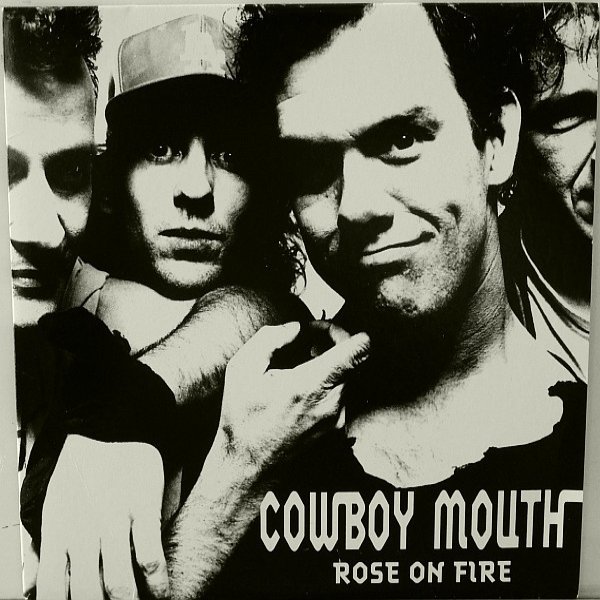 Album Cowboy Mouth - Rose On Fire