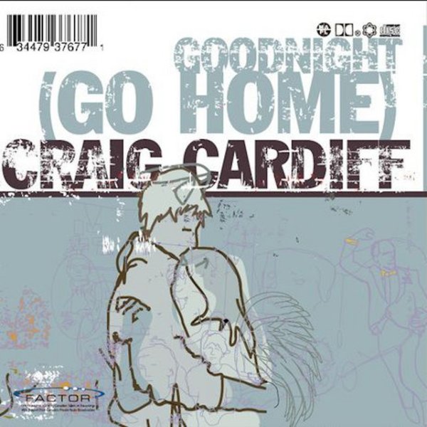 Album Craig Cardiff - Goodnight (Go Home)