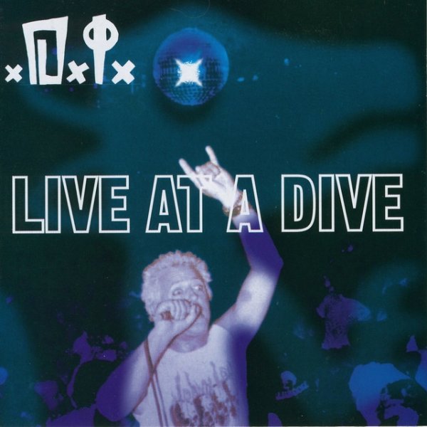 Album Live at a Dive - D.I.