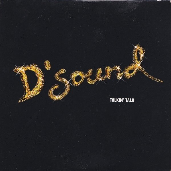 Album Talkin' Talk - D'Sound