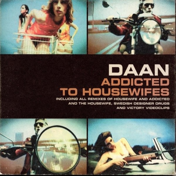 Album Daan - Addicted To Housewifes