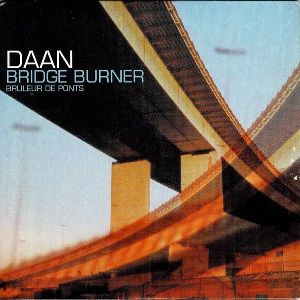 Bridge Burner - album