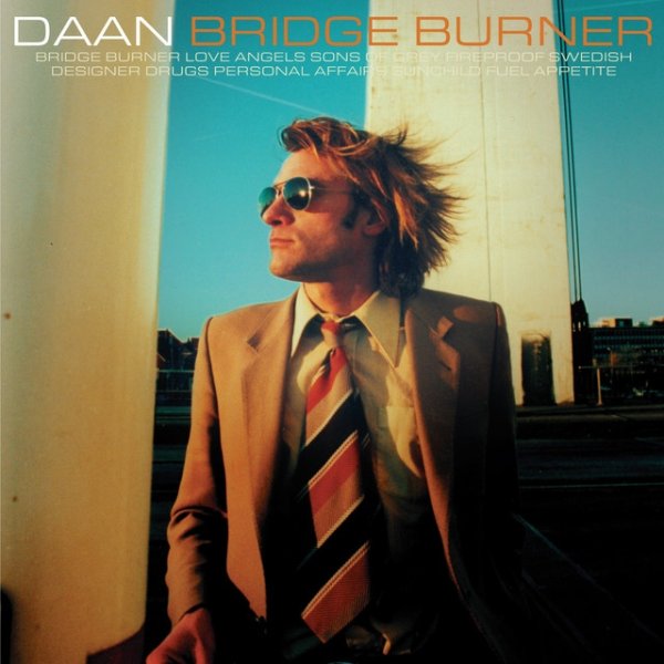 Album Daan - Bridge Burner