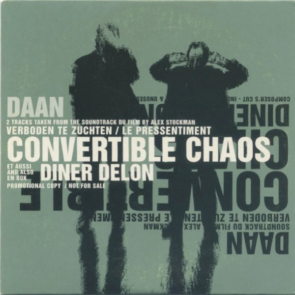 Daan Convertible Chaos / Diner Delon, 2000
