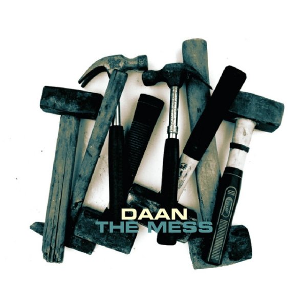 Album Daan - The Mess