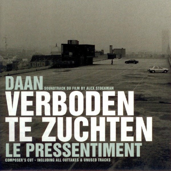 Album Daan - Verboden Te Zuchten (Le Pressentiment)