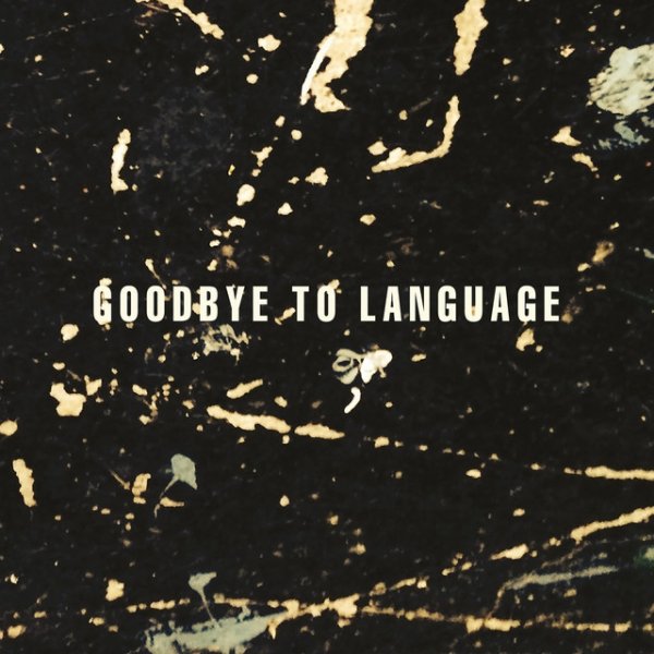Album Daniel Lanois - Goodbye To Language