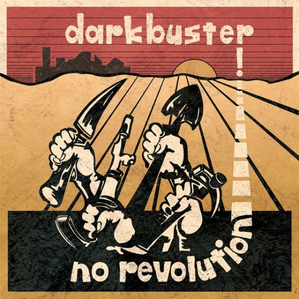 Album Darkbuster - No Revolution