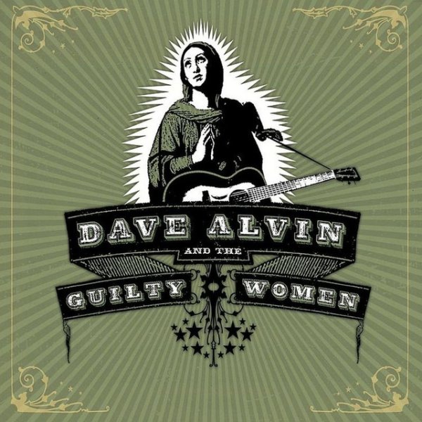 Album Dave Alvin - Dave Alvin and The Guilty Women