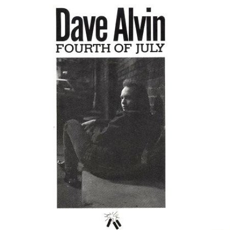 Album Dave Alvin - Fourth Of July