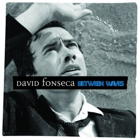 Album David Fonseca - Between Waves
