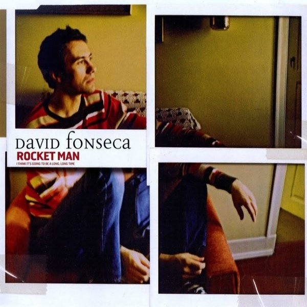 Album David Fonseca - Rocket Man (I Think It