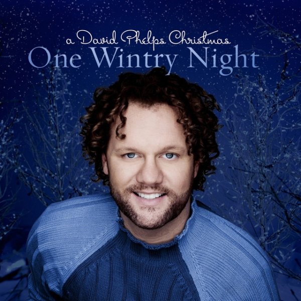 Album David Phelps - One Wintry Night