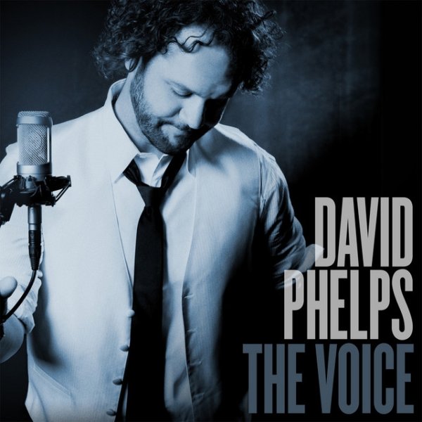 Album David Phelps - The Voice