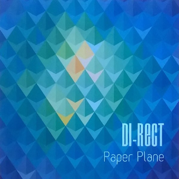 Album DI-RECT - Paper Plane