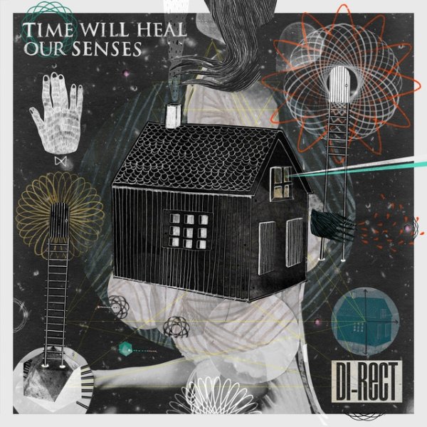 Album DI-RECT - Time Will Heal Our Senses