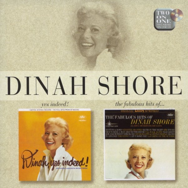 Dinah Shore Dinah, Yes Indeed!/The Fabulous Hits Of, 1998