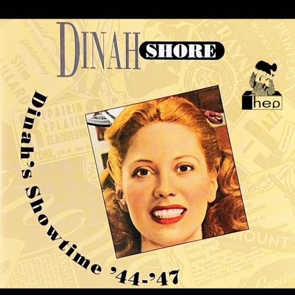 Dinah's Showtime '44 - '47 Album 