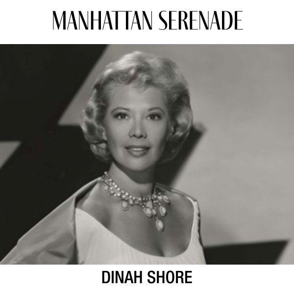 Album Dinah Shore - Manhattan Serenade