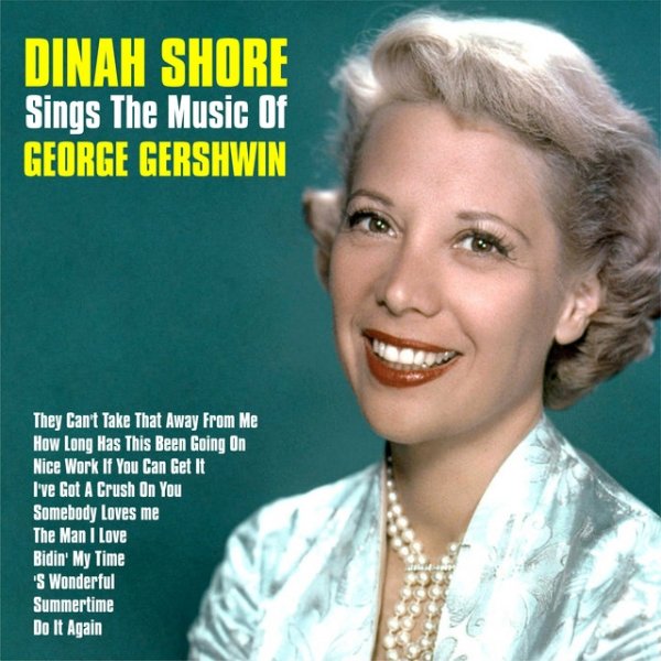 Album Dinah Shore - Sings the Magic of George Gershwin