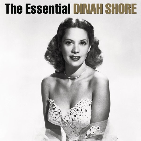 Album Dinah Shore - The Essential Dinah Shore