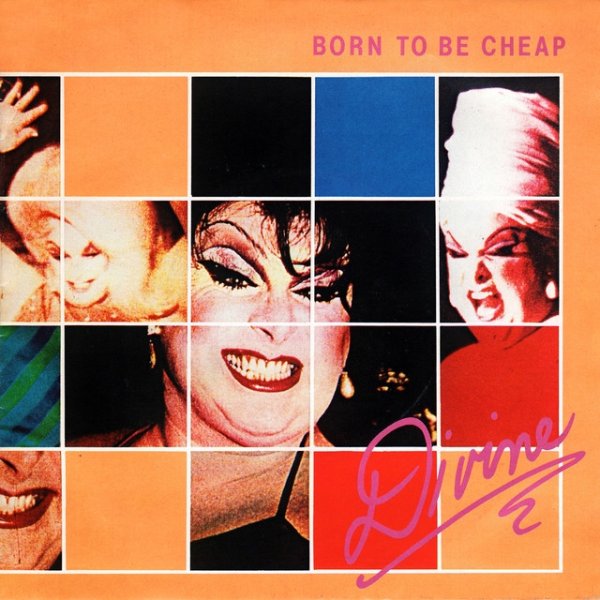 Album Divine - Born to Be Cheap