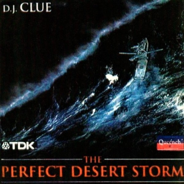 Album DJ Clue - The Perfect Desert Storm