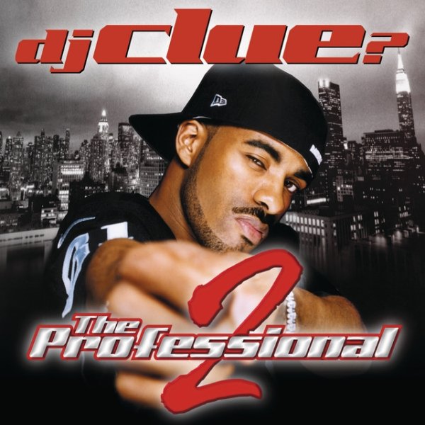 DJ Clue The Professional 2, 2000