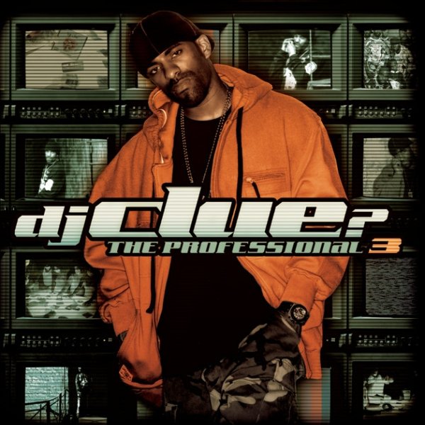 DJ Clue The Professional 3, 2006