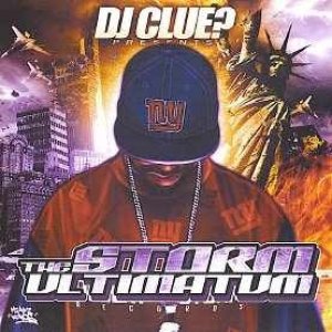 Album DJ Clue - The Storm Ultimatum