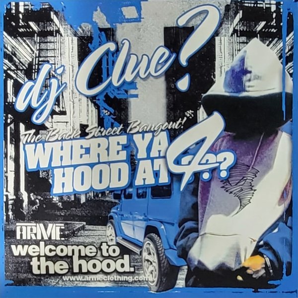 Album DJ Clue - Where Ya Hood At??? Part 4
