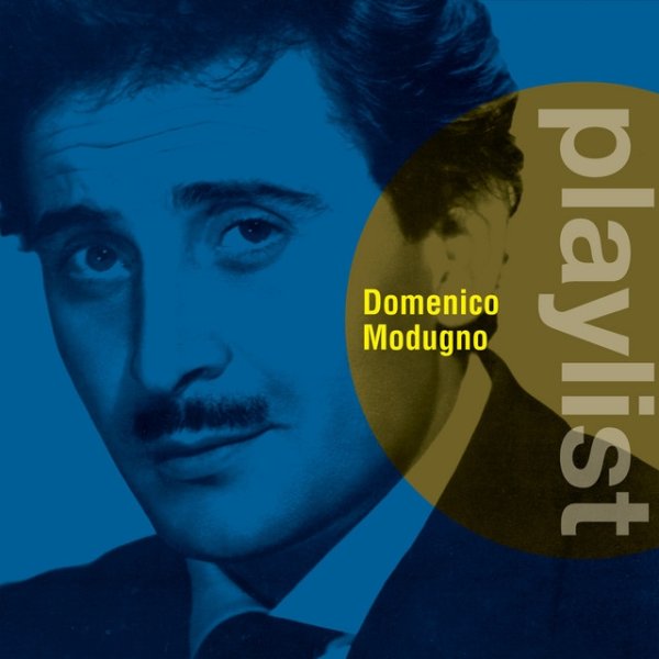Domenico Modugno Playlist: Domenico Modugno, 2016