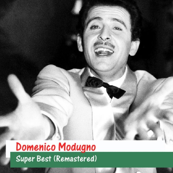 Domenico Modugno Super Best, 2011